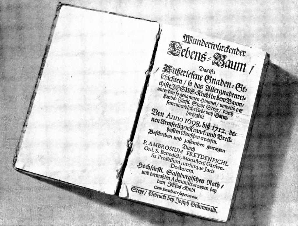 Abbildung 3 Mirakelbuch des Ambros Freudenpichl Original im Heimathaus Steyr