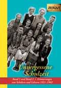 Schulzeit 1 und 2 in einem Buch Erinnerungen von Schülern und Lehrern 1921 1962 65