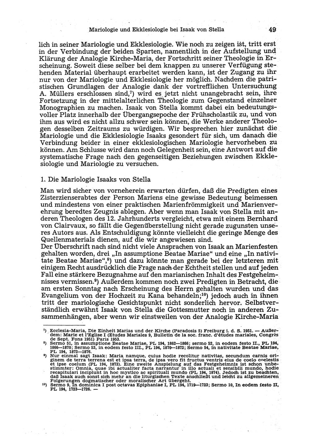 Mariologie und Ekklesiologie bei Isaak von Stella 49 lieh in seiner Mariologie und Ekklesiologie.