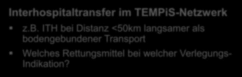 Promotionen Interhospitaltransfer im TEMPiS-Netzwerk z.b.