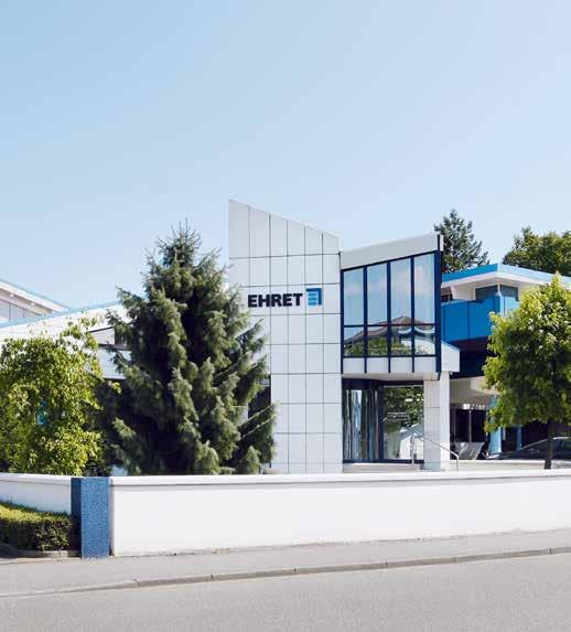 EHRET GmbH Bahnhofstrasse 14-18 D - 77972 Mahlberg Tel. + 49 (0) 78 22 / 439-0 Fax + 49 (0) 78 22 / 439-116 www.ehret.