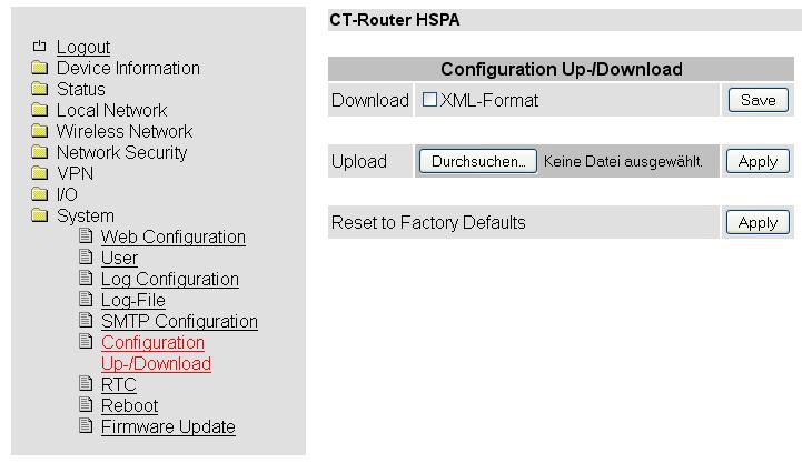 System Configuration Up-/Download System >> Configuration Up-/Download Download Upload Aktuelle Konfigurationen herunterladen Gesicherte oder veränderte Konfigurationen