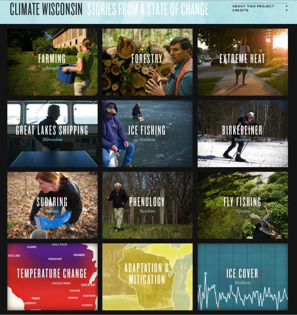 impacts, adaptation and mitigation in Wisconsin are illustrated in the films and interactive research sections. Striking: translation to every day's life, personal stories, emotions, authenticity.