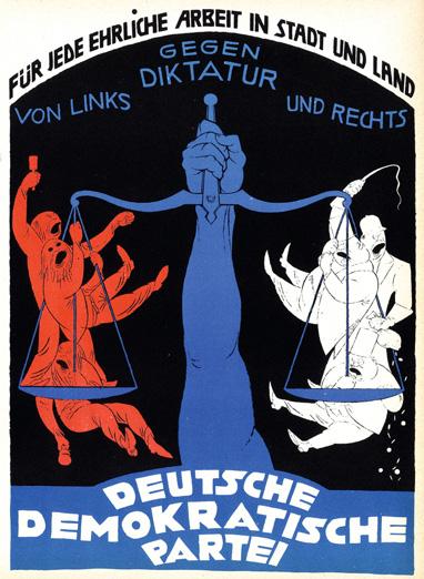 2 1 Gegen Diktatur von links und rechts Plakat von 1920 Die Deutsche Demokratische Partei (DDP) ließ dieses Plakat für die Wahl zum ersten Reichstag am 6. Juni 1920 gestalten.
