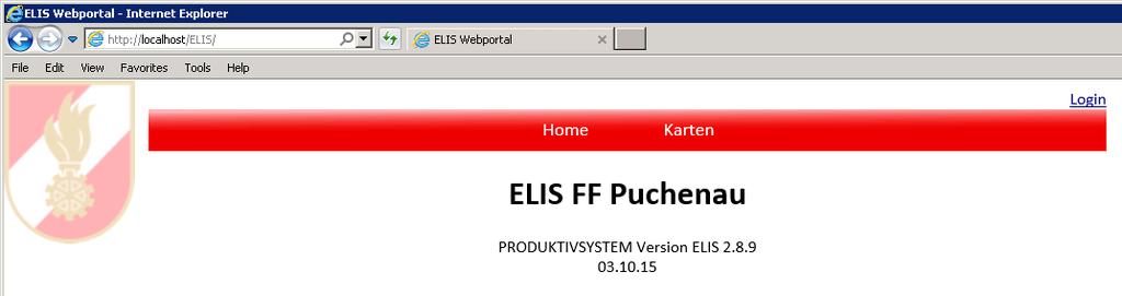 8.5 Testen ELIS WebPortal Nach der Installation kann das ELIS WebPortal getestet werden im Internet Explorer durch Aufruf von http://localhost/elis Wird das ELIS WebPortal