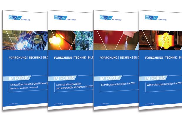 Die Heftreihe Im Fokus greift einzelne Verfahren auf und zeigt, welche Ergebnisse dazu im DVS aus der Zusammenarbeit zwischen Forschung, Technik, Bildung und der DVS Media GmbH hervorgehen.