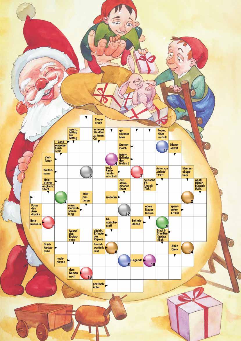Weihnachtsrätsel Die Buchstaben der Felder 1 bis 14 ergeben das Lösungswort des Weihnachtsrätsels.