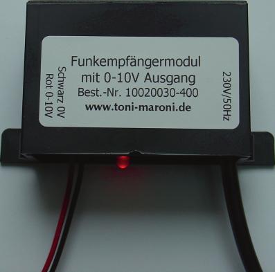 Steuerungen mit 0-10V / PWM Ausgang Funkdimmer mit einem 0-10V Ausgang Mit diesem Funkdimmer können Geräte mit 0-10V Eingang aus einer Entfernung von bis zu 50m gesteuert werden (je nach Umgebung).