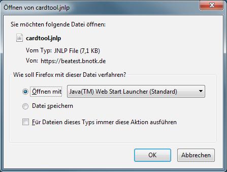 Bitte bestätigen Sie nach einem Klick auf Signaturanwendungskomponente starten bzw. den Link https://bea.bnotk.de/sak/ den folgenden Dialog mit OK und öffnen die Datei mit dem Java Web Start Launcher.