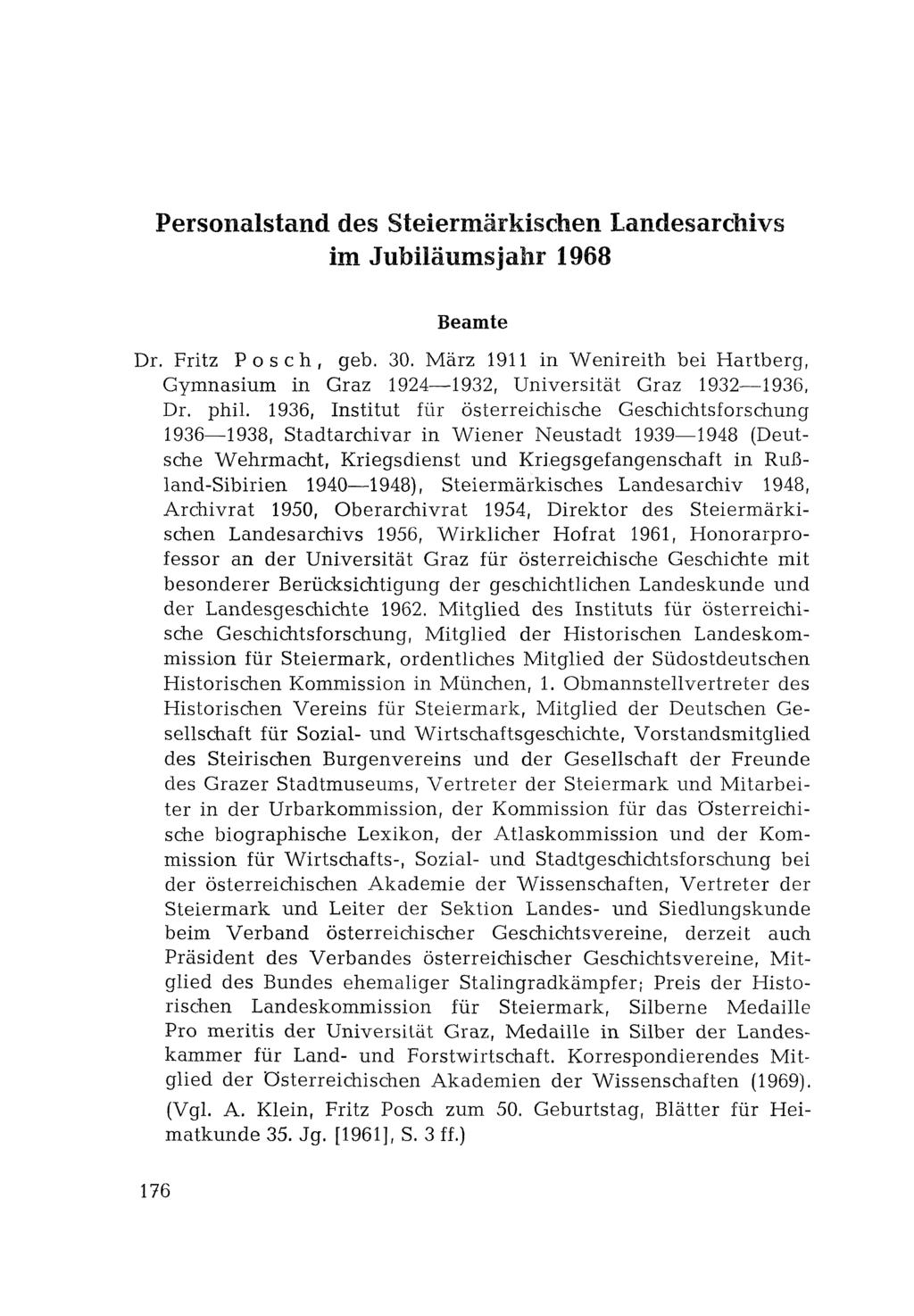 Personalstand des Steiermärkischen Landesarchivs im Jubiläumsjahr 1968 Beamte Dr. Fritz Posch, geb. 30.