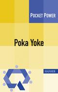 Leseprobe Jochen Peter Sondermann Poka Yoke Herausgegeben von Gerd F.