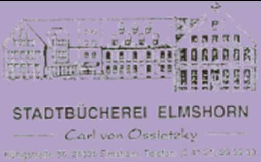 Stadtbücherei Elmshorn 8 Carl von Ossietzky Königstr. 56 25335 Elmshorn Internet: elmshorn.bliotheca-open.de Tel.: 4121 / 293930 Fax: 04121 / 2939321 E-Mail: info@stadtbuecherei-elmshorn.de Mo., Mi.