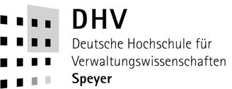 Habilitationsordnung (HabilO) der Deutschen Hochschule für Verwaltungswissenschaften Speyer in der Fassung vom 4.