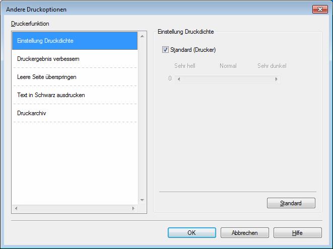 Treiber und Software Andere Druckoptionen Hier können Sie die folgenden Druckerfunktionen einstellen: Einstellung Druckdichte Druckergebnis verbessern Leere Seite überspringen Text in Schwarz