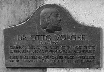 Der Retter des Goethehauses Ein Einwohner von Sulzbach Der Name von Dr. Otto Volger ist heute weitgehend vergessen.
