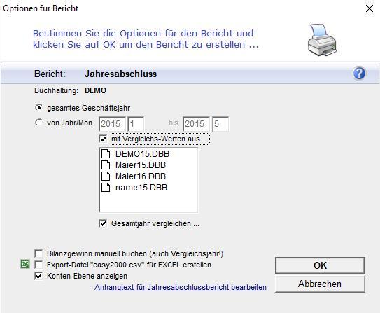 Bericht Jahresabschluss erstellen Nach Durchführung der Abschlussbuchungen kann der Bericht Jahresabschluss (Bilanz und GuV) erstellt werden.