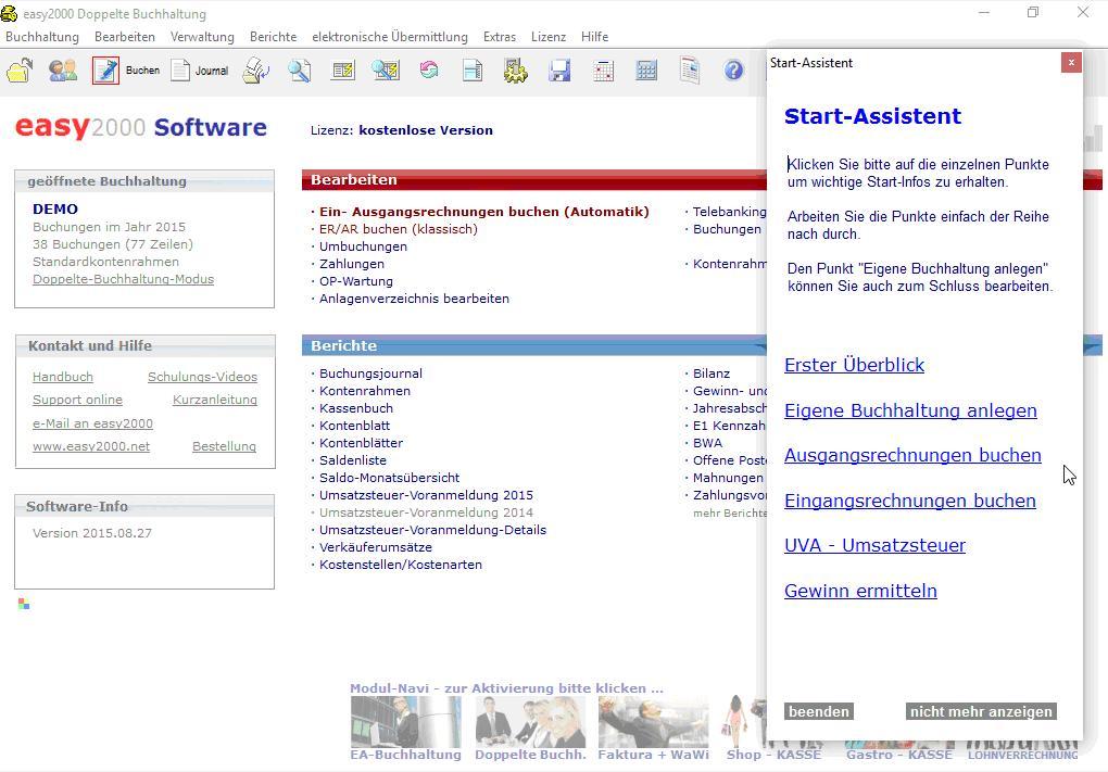 5 Das Hauptmenü Nach dem Starten von easy2000 Einnahmen-Ausgaben Buchhaltung erscheint zunächst die Auswahl des Start-Assistenten: Der Start-Assistent erleichtert Ihnen den Einstieg in die Funktionen