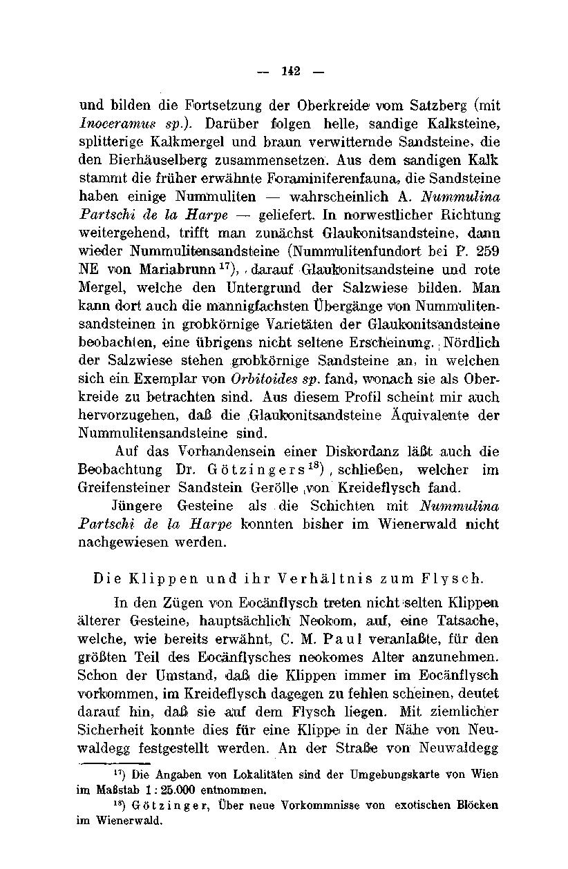 142 und bilden die Fortsetzung der Oberkreide vom Satzberg (mit Inoceramus sp.).