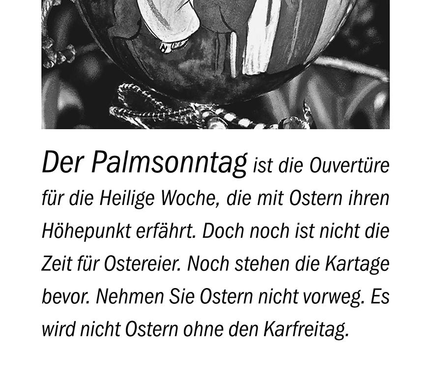 + Mutter zum Sterbetag Familie Erwin Gollwitzer für + Renate Scheibl Palmbuschenbinden der KAB ab 18:00 Uhr im Jugendheim Samstag, 28.03.2015 - Guntram 16:30 Uhr Rosenkranz u.