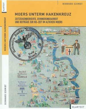 Der Altkreis Moers unterm Hakenkreuz Buchvorstellung auch Autoren aus NV schreiben Am Montag, dem 27. Oktober um 18.