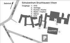 Bruchhausen-Vilsen - Veranstaltungsübersicht 34 BRUCHHAUSEN-VILSEN *) Für Arbeitsstellenleitung diese Veranstaltungen stehen die Beginndaten noch nicht fest. Bitte lassen Sie sich vormerken.