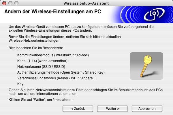 Schritt 2 Druckertreiber installieren 8 Sie müssen die Einstellungen für die drahtlose Kommunikation Ihres Computers vorübergehend ändern.