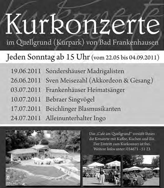Bad Frankenhausen - 5- Nr. 12/2011 Benefizkonzert wurde verlegt Durch die schlechte Wetterlage am Donnerstag, dem 12.