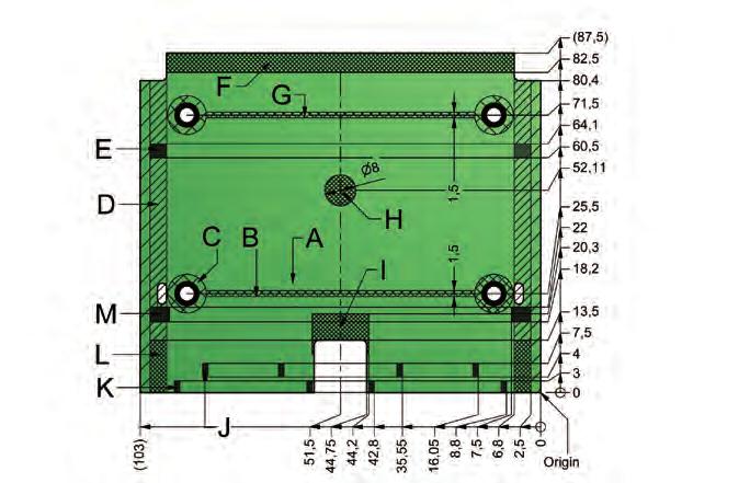 mm I 11,12 mm 23,62 mm J 3,21 mm 15,71 mm K 11,13 mm 23,63 mm L 3,37 mm 6,91 mm M 0 mm 6,91 mm N 0 mm 6,91 mm O 10,82 mm 23,33 mm Bottom layer Bauteilhöhen Bottom