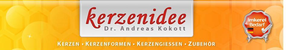 Kerzenidee Dr. Andreas Kokott Horwagener Str. 29 D - 95138 Bad Steben Deutschland Tel. 09288-5224 Fax. 09288-925689 info@kerzenidee.de www.kerzenidee.de Tel. 0049-9288-5224 außerhalb Deutschland Fax.