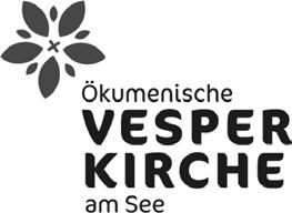 Vesperkirche Andacht vom 22.-27. Januar 2018 Die erste Ökumenische VESPERKIRCHE am See findet in der Unterkirche der katholischen Kirche in Kressbronn statt.