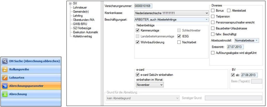 Laufend Eine weitere Besonderheit ist die Funktion weitere Vorgehensweisen.