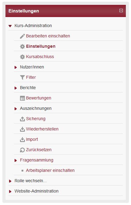 1. Voraussetzungen Notwendige Kurseinstellungen Einstellungen