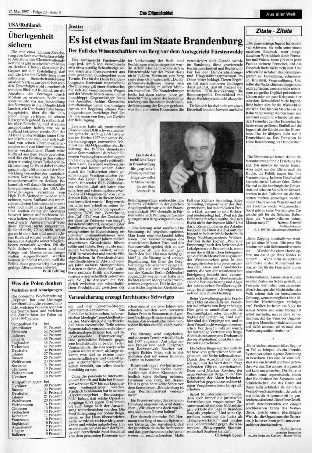 17. 1997 - Folge 20 - Seite 5 05 ftpmi6mb(atl Aus aller Welt USA/Rußland: Justiz: Zitate Zitate Ü b e r l e g e n h e i t s i c h e r n Die mit einer Clinton-Zusicherung von Rechtsvorbehalten