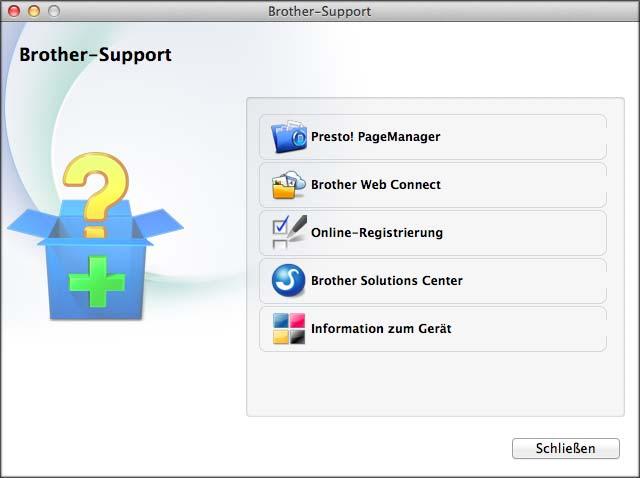 Allgemeine Informationen Zugang zum Brother- Support (Windows ) 1 Auf der CD-ROM finden Sie alle Kontaktdaten, die Sie benötigen, wie Web- Support (Brother Solutions Center).
