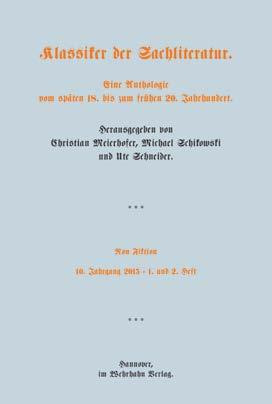 www.wehrhahn-verlag.de Sachbuchforschung Literaturwissenschaft 9 Christian Meierhofer, Michael Schikowski und Ute Schneider (Hg.) Klassiker der Sachliteratur Eine Anthologie vom späten 18.