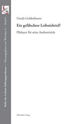 www.wehrhahn-verlag.de Philosophie 17 Ursula Goldenbaum Ein gefälschter Leibnizbrief?