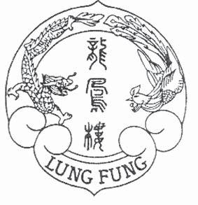 Restaurant LUNG FUNG Herzlich Willkommen im China Restaurant Lung Fung In der Chinesischen Kultur ist Lung Fung Drachen und Phönix ein Symbol für Glück Wir haben Take Away, Hauslieferung und speziell