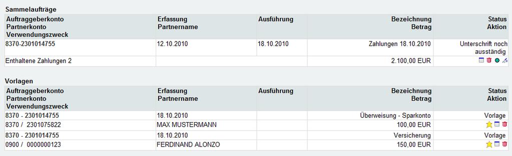 Zahlungsauftragübersicht nach einzelnen Auftragsarten (mit Anführung des Status): Direkt aus der Übersicht ist es möglich, die Aufträge abrufen und