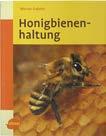 72 Imkerliteratur Grundlagen der Imkerei Bezeichnung Preis Honigbienenhaltung Werner