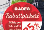 02.2018 in allen teilnehmenden ADEG Märkten. Der Preisnachlass bezieht sich auf den unverbindlich empfohlenen Verkaufspreis der ADEG am Einkaufstag.