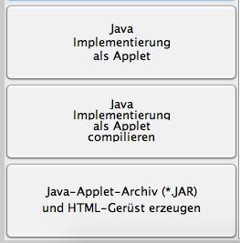2. Java-Applet (eingebunden in ein HTML-Gerüst) erzeugen ACHTUNG: Es kann sein, dass aufgrund eines Bugs bei der Erstellung von Java- Applet-Archiv und HTML-Gerüst folgender Fehler auftaucht: