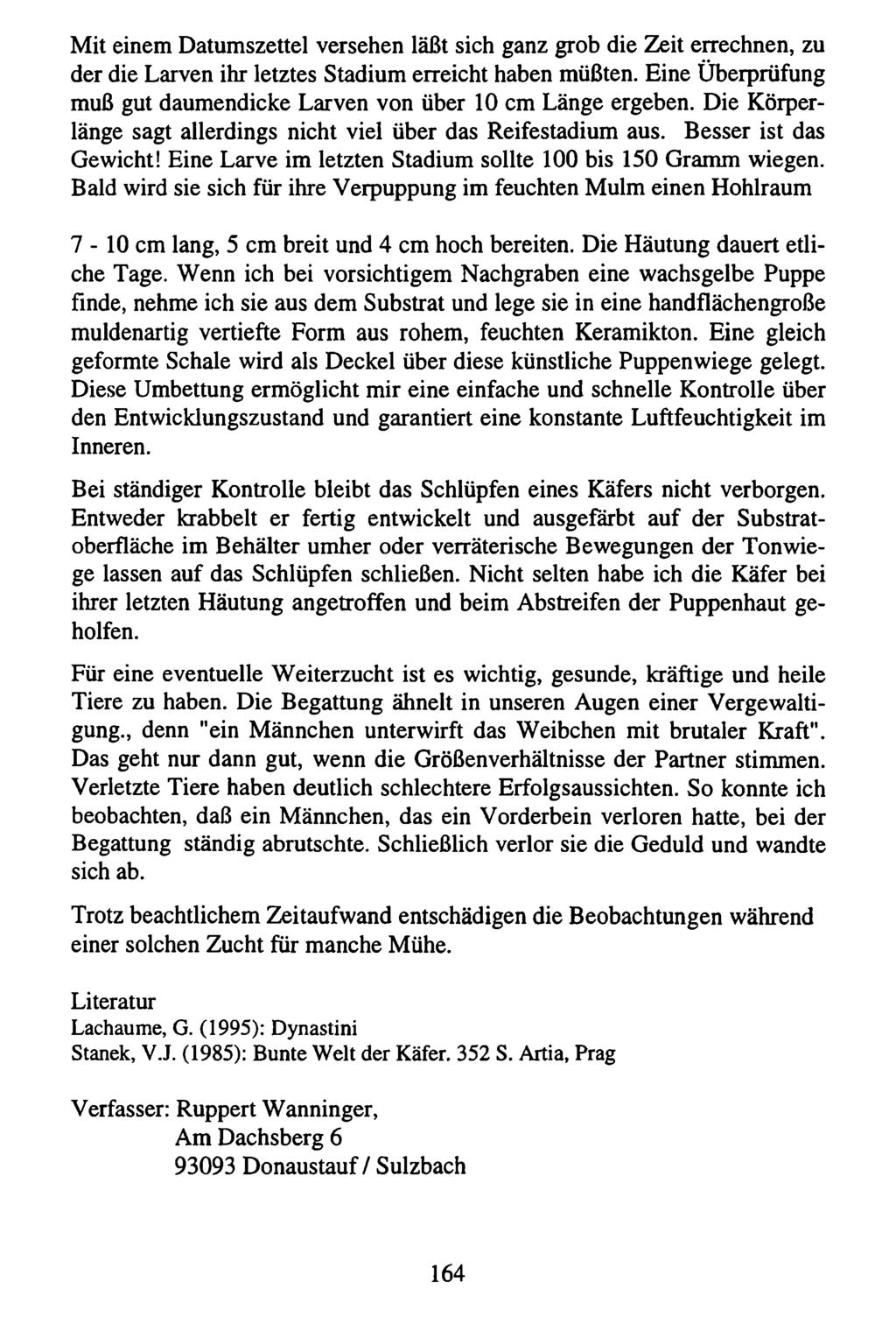 Mit einem Datumszettel Kreis Nürnberger versehen Entomologen; läßt download sich unter ganz www.biologiezentrum.at grob die Zeit errechnen, zu der die Larven ihr letztes Stadium erreicht haben müßten.