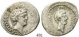 Bei Philippi wurden die Caesarmörder geschlagen und stürzten sich in ihr eigenes Schwert. 490 Marcus Antonius, 83-30 v.chr. Denar 32-31 v.chr., Heeresmünzstätte.