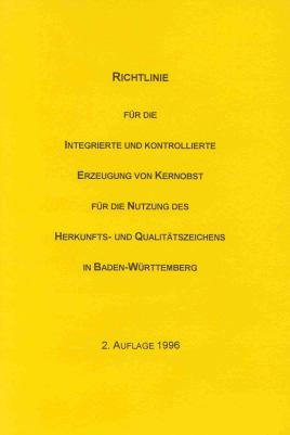 Steinobst * Mittelempfehlungen 1990 Richtlinie Herkunfts- und Qualitätszeichen BW