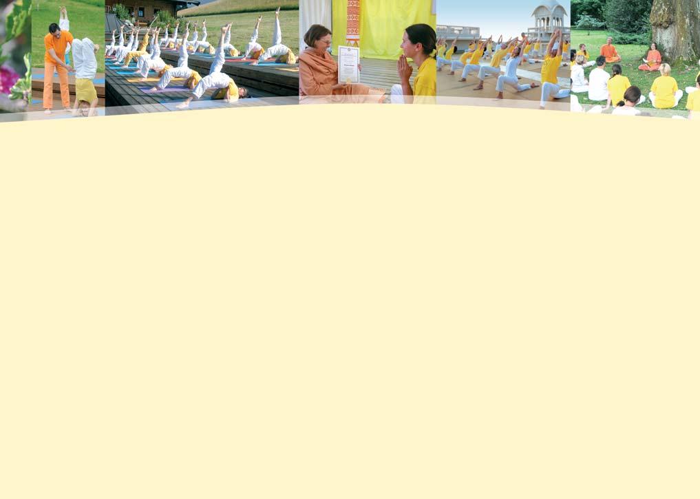 Sivananda Yogalehrer- Ausbildungen Sivananda Yogalehrer-Ausbildungen Daten siehe Seite 20 Swami Vishnudevananda entwickelte 1969 die erste Yogalehrer-Ausbildung (TTC) im Westen als Teil einer