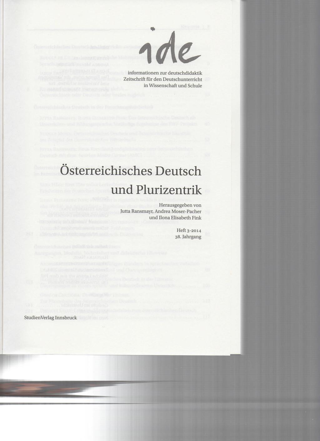 Informationen zur deutschdidaktik Zeitschrift für den Deutschunterricht in Wissenschaft und Schule Österreichisches Deutsch und