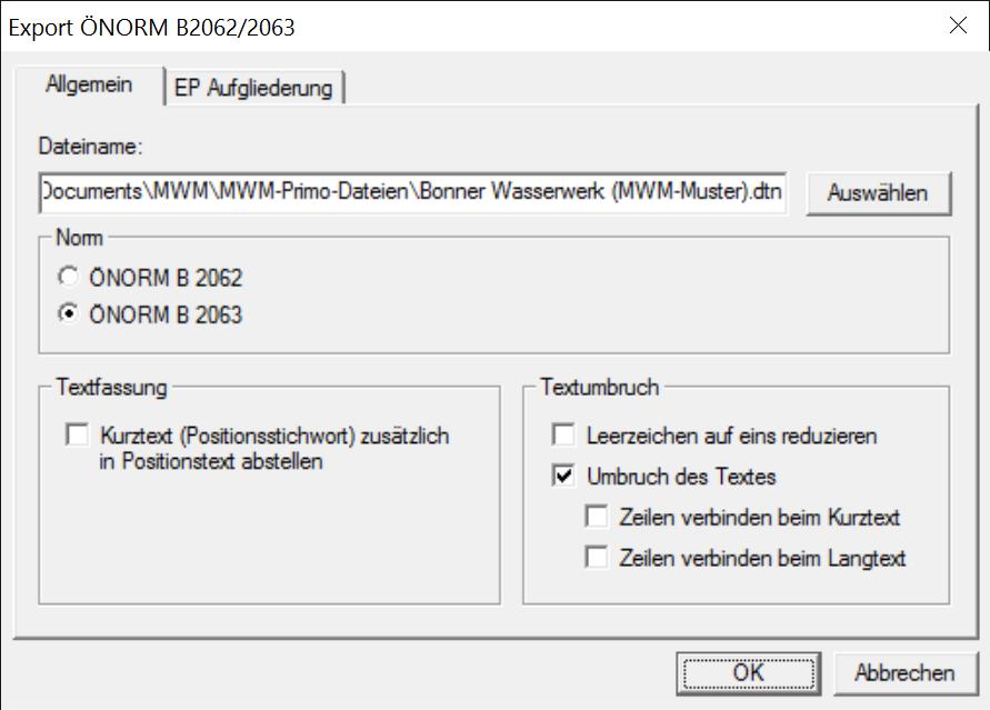 Bereich Allgemein ÖNORM Datei B 2062 und B 2063 erstellen MWM-Primo schlägt einen Dateinamen für die ÖNROM-Datei vor.