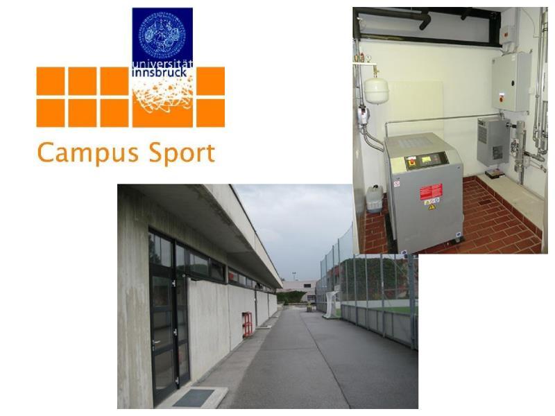 IFS University of Innsbruck Surface: 22 m2 Cubature: 70 m3 The