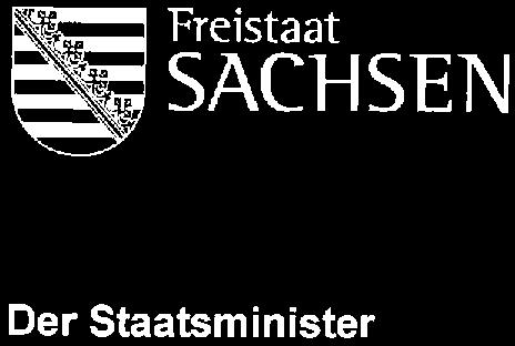 STAATSM1N1STBR1UM DES INNERN Freistaat SACHSEN DerStaatsminister SÄCHSISCHES STAATSMINISTERIUM DES INNERN 01095 Dresden Präsidenten des Sächsischen Landtages Herrn Dr.