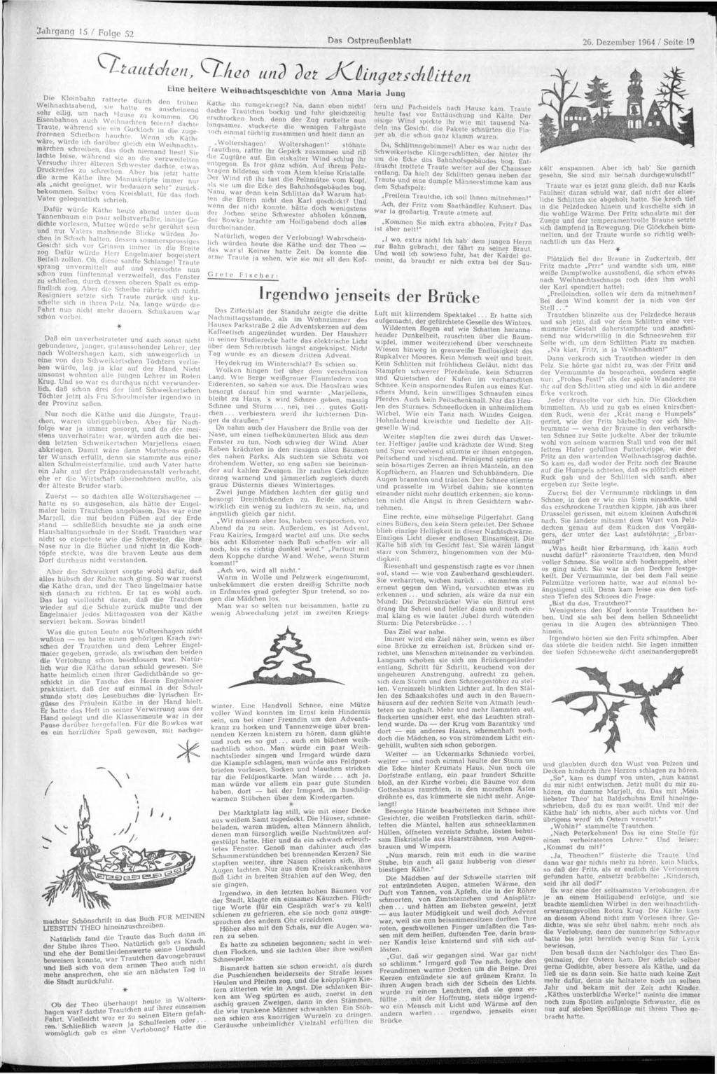 Jahrgang 15 / Folge 52 2G. Dezember 1964 / Seite 19 ^tätlichen, Qlkßo und?
